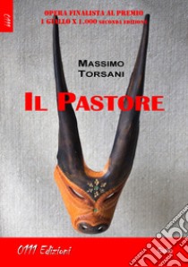 Il pastore libro di Torsani Massimo