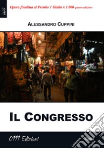 Il congresso libro di Cuppini Alessandro