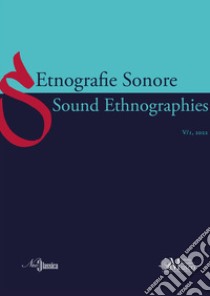 Etnografie Sonore-Sound Ethnographies (2021). Vol. 4/1 libro