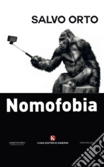 Nomofobia libro di Orto Salvo