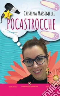 Le pocastrocche libro di Massimelli Cristina