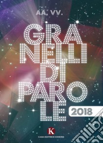 Granelli di parole 2018 libro