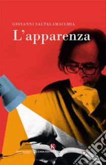 L'apparenza libro di Saltalamacchia Giovanni