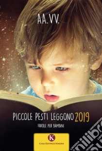 Piccole pesti leggono 2019 libro