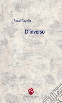 D'inverso libro di Altavilla Fausta