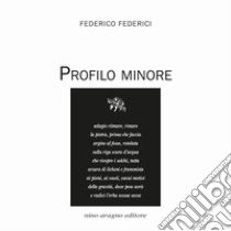 Profilo minore libro di Federici Federico