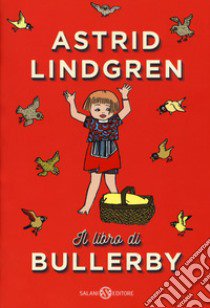 Il libro di Bullerby libro di Lindgren Astrid