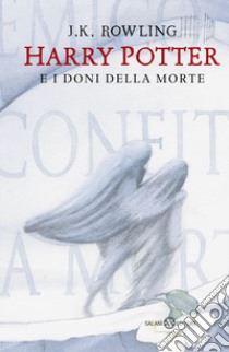 Harry Potter e i doni della morte. Nuova ediz. libro di Rowling J. K.; Bartezzaghi S. (cur.)