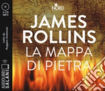 La mappa di pietra letto da Ruggero Andreozzi. Audiolibro. 2 CD Audio formato MP3  di Rollins James