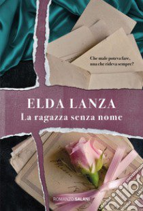 La ragazza senza nome libro di Lanza Elda