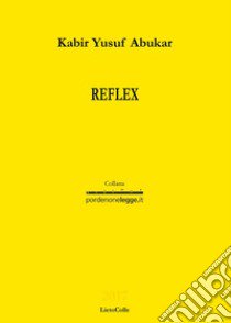 Reflex libro di Abukar Kabir Yusuf