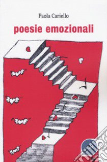 Poesie emozionali libro di Cariello Paola