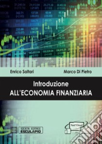 Introduzione all'economia finanziaria libro di Saltari Enrico; Di Pietro Marco