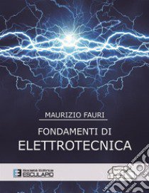 Fondamenti di elettrotecnica libro di Fauri Maurizio