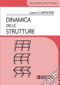 Dinamica delle strutture libro di Carpinteri Alberto