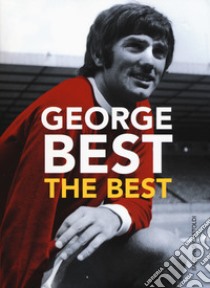 The Best libro di Best George