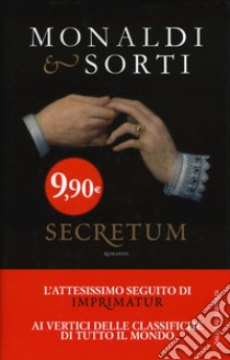 Secretum libro di Monaldi Rita; Sorti Francesco