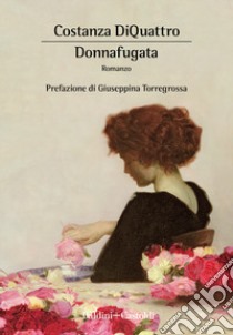 Donnafugata libro di DiQuattro Costanza