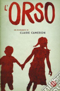 L'orso libro di Cameron Claire