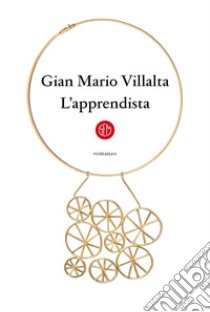 L'apprendista libro di Villalta Gian Mario