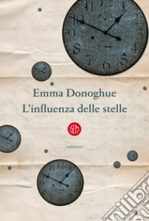 L'influenza delle stelle libro di Donoghue Emma