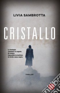 Cristallo libro di Sambrotta Livia