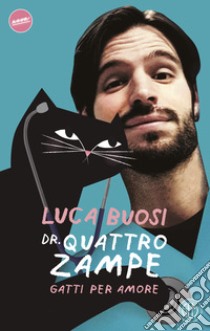 Gatti per amore libro di Buosi Luca