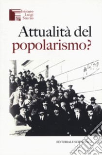 Attualità del popolarismo? libro