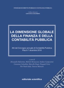 La dimensione globale della finanza e della contabilità pubblica libro