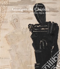 Giorgio de Chirico. Catalogo generale. Opere dal 1914 al 1976. Ediz. italiana e inglese. Vol. 5 libro di Fondazione Giorgio e Isa de Chirico (cur.)