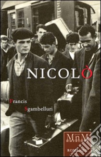 Nicolò libro di Sgambelluri Francis