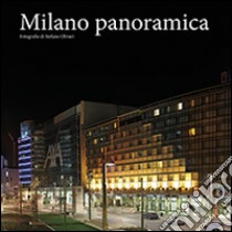 Milano panoramica libro di Olivari Stefano