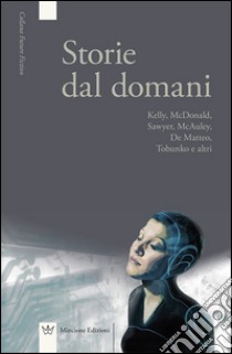 Storie del domani libro