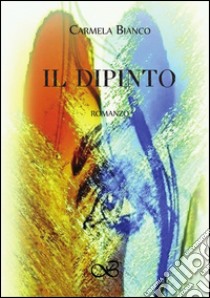 Il dipinto libro di Bianco Carmela