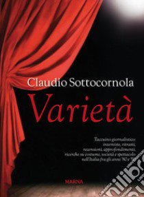 Varietà libro di Sottocornola Claudio