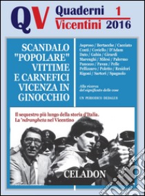 Quaderni vicentini. Vol. 1 libro