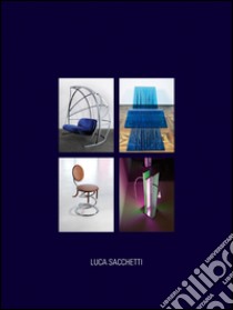 Luca Sacchetti. Ediz. multilingue libro di Sacchetti Luca