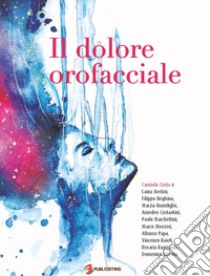 Il dolore orofacciale libro