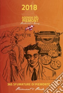 Agenda del Piemont 2018 libro di Pampaloni Massimiliano