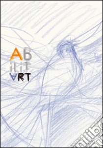 Abilitart. Ediz. illustrata libro