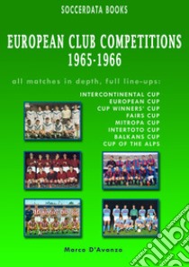 European club competitions (1965-1966) libro di D'Avanzo Marco