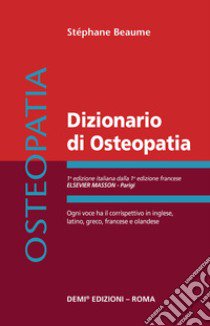 Dizionario di osteopatia libro di Beaume Stéphane