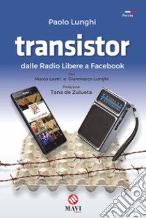 Transistor libro di Lunghi Paolo