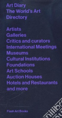 Art Diary International. The World's Art Directory 2018/2019 libro