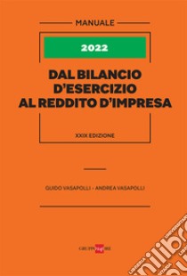 Dal bilancio d'esercizio al reddito d'impresa libro di Vasapolli Guido; Vasapolli Andrea