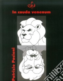 In cauda venenum. Cardona e il suonatore di campane libro di Pacioni Patrizio