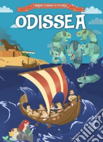 L'Odissea. I viaggi di Ulisse. Con adesivi libro di Tessarolo Andrea Francesco