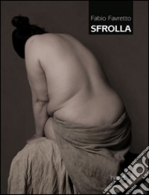 Sfrolla libro di Favretto Fabio