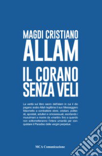 Il Corano senza veli libro di Allam Magdi Cristiano