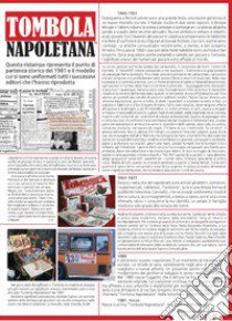 Tombola napoletana. Ristampa edizione originale 1981. Storia e gioco della tombola napoletana 1981. Con Prodotti vari. Con Giocattolo libro di Vic; Calì F. (cur.)